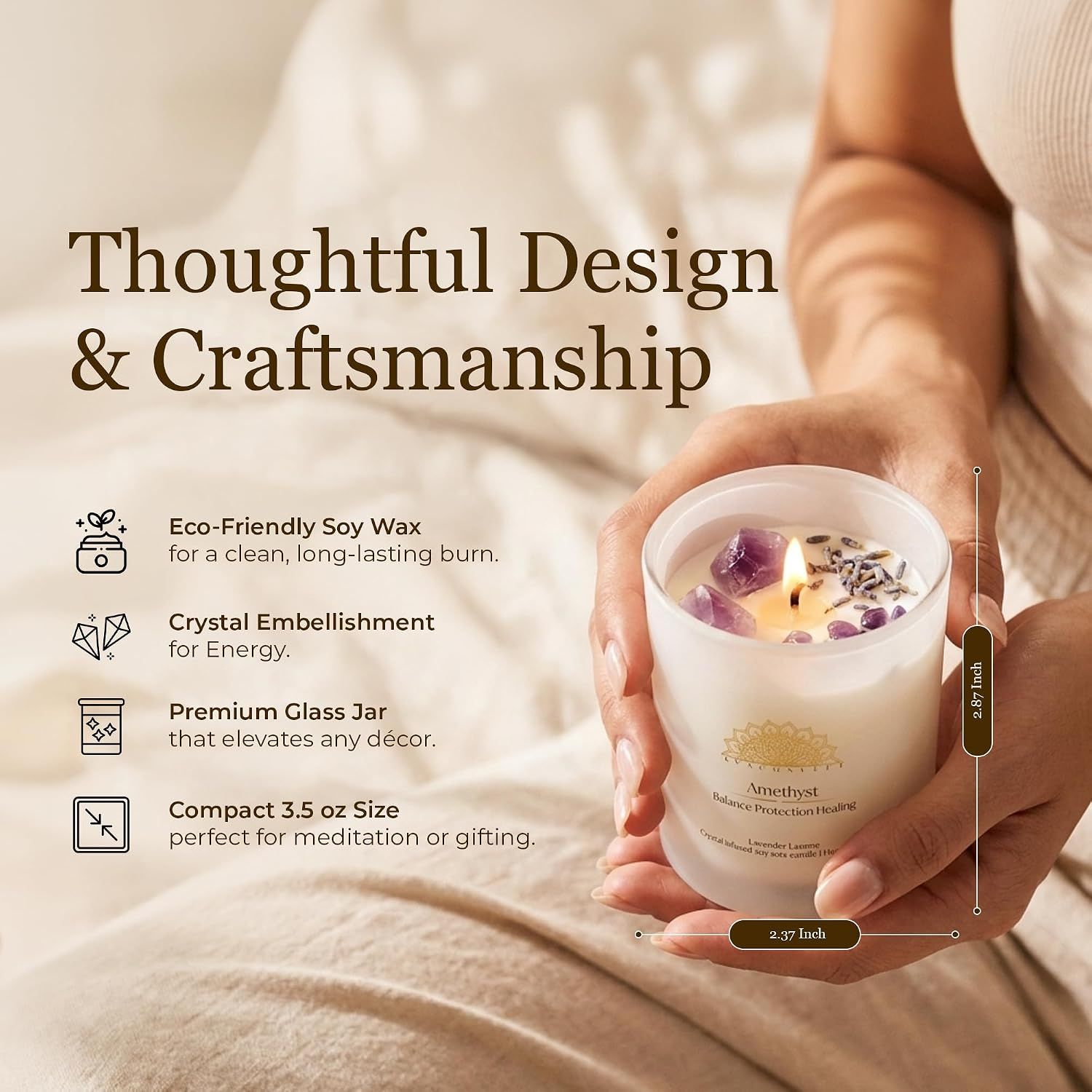 Highlights several product qualities such as clean soy wax, crystal energy, premium jar and compact size to reassure shoppers of quality. Shows the candle's physical dimensions so shoppers know how…