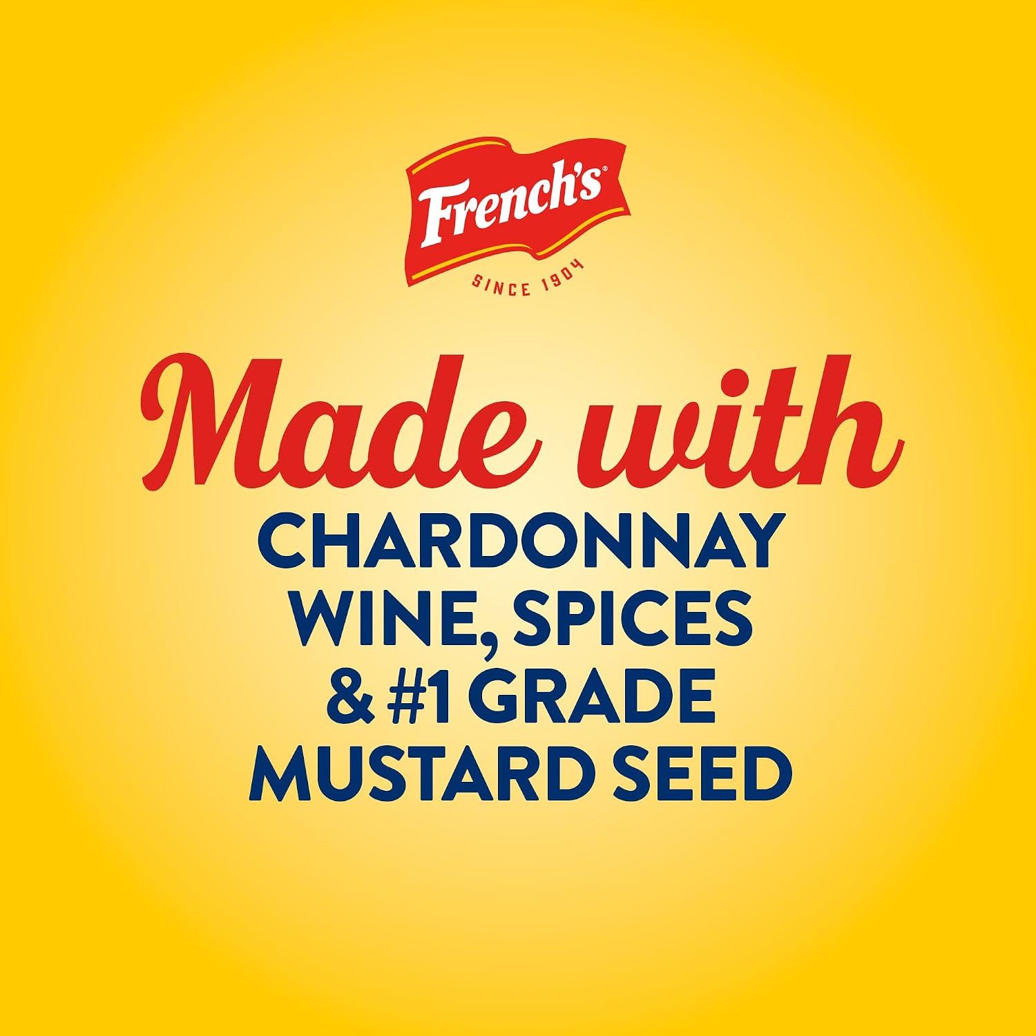 Reinforces the French's brand heritage and its Chardonnay wine recipe to build trust.