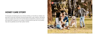 Shares the brand's origin and values around caring for pets like family to build emotional trust with shoppers.