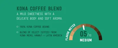 Tells the shopper this Kona blend is mild and medium roast, with a 5/10 flavor meter so they know what to expect before buying.