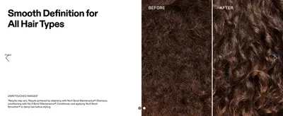 Shows unretouched before and after hair close-ups to prove the smoothing and definition results.