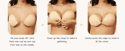 Shows shoppers how to apply the adhesive bra in three simple steps so it feels easy to use.