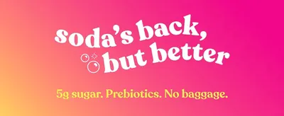 Sets the brand's playful tone and positions the soda as a healthier take on classic soda with low sugar and prebiotics.
