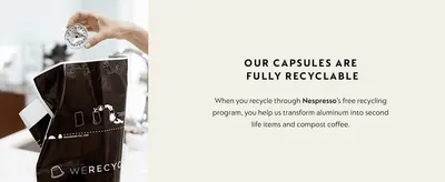 Shows the capsules are fully recyclable through a free recycling program, reassuring eco-minded shoppers. Highlights one benefit, that recycled aluminum becomes new items and compost.