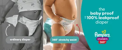 Shows the 360 stretchy waist next to an ordinary diaper to prove a better, leakproof fit. Highlights the baby proof, up to 100% leakproof claim as the main benefit.