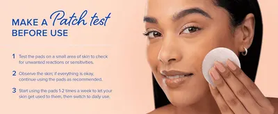Instructs shoppers to patch test and gradually introduce the pads to avoid skin reactions.