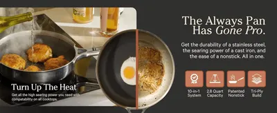 Highlights four core upgrades of the Pro version (versatility, capacity, nonstick coating, build quality) to justify the pro positioning. Shows the pan searing food at high heat to reassure shoppers…
