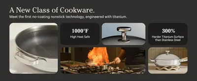 Breaks down the titanium no-coating technology into separate proof points (heat tolerance, hardness, handle detail, open-flame use) to build durability confidence. Uses concrete performance numbers…