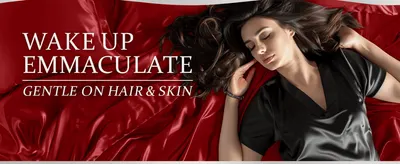 Communicates the emotional and physical benefit of sleeping on satin, positioning it as gentle on hair and skin.