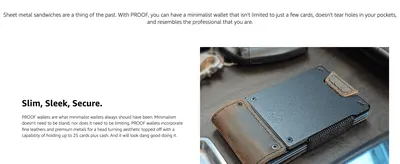 Reassures shoppers the minimalist wallet is compact and secure while still holding many cards and cash, without feeling limiting.