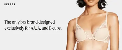 Positions Pepper as the only bra brand designed exclusively for smaller cup sizes, building brand trust with its target audience.