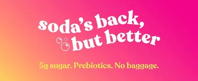 Introduces the brand's repositioning of soda as a healthier choice with a bold headline and quick benefit callouts. Reinforces the core product claims of low sugar and prebiotics in one clean scene.