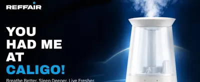 Introduces the REFFAIR brand and its CALIGO humidifier with a bold slogan that builds brand recall and emotional connection. Reinforces the promise of better breathing, deeper sleep, and fresher…