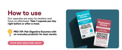 Explains how to take the product and provides a pro-tip for pairing with probiotics to maximize digestive health results. Communicates the simplicity and convenience of the product with…