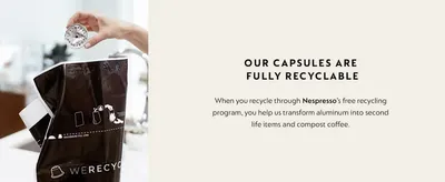 Communicates that the Nespresso capsules are fully recyclable through their free recycling program, emphasizing environmental responsibility and ease of participation.
