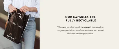 Communicates that the capsules are fully recyclable through Nespresso's program, emphasizing environmental responsibility and encouraging participation in the recycling initiative.