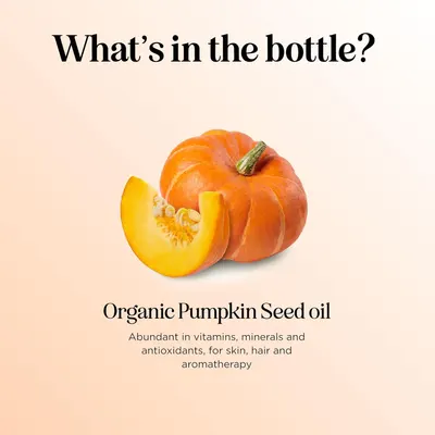 Highlights the key benefit of the product being organic pumpkin seed oil rich in vitamins, minerals, and antioxidants for skin, hair, and aromatherapy.