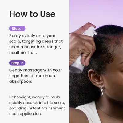 Explains the steps for properly applying and massaging the product into the scalp for maximum absorption and nourishment.