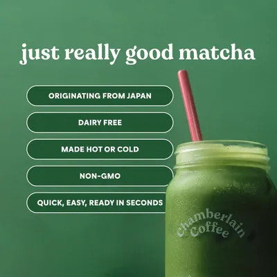 Highlights multiple key features and benefits of the matcha product to appeal to health-conscious consumers and showcase its versatility and convenience.