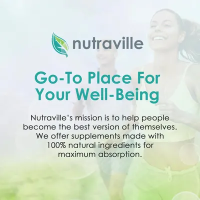 Establishes Nutraville as a trusted brand for natural supplements and overall well-being, emphasizing their mission to help people become their best selves.