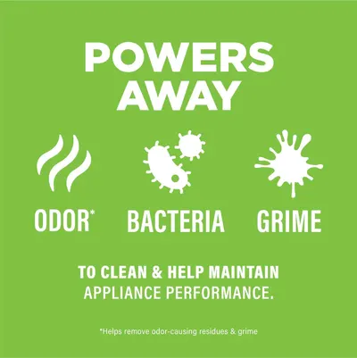 Communicates that the product powers away three key problems: odor, bacteria, and grime, helping to clean and maintain appliance performance.
