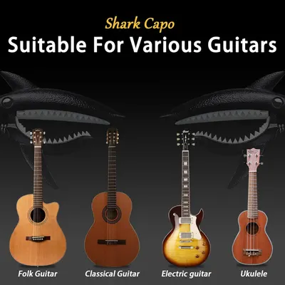 Demonstrates that the shark capo is compatible with multiple guitar types including folk, classical, electric, and ukulele to reassure shoppers of its versatility.