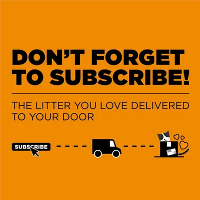Promotes the convenience of a subscription service that delivers cat litter directly to the customer's door, encouraging shoppers to subscribe for automatic recurring orders.