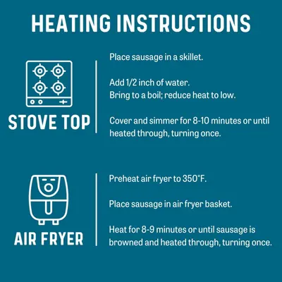 Provides step-by-step instructions for heating the sausage product using two different cooking methods (stove top and air fryer) to help shoppers prepare the product correctly.