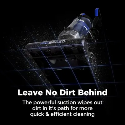 Communicates the vacuum's powerful suction capability that ensures thorough cleaning by wiping out dirt in its path, emphasizing quick and efficient performance.