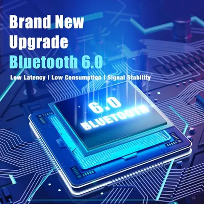 Communicates that the product features upgraded Bluetooth 6.0 technology with low latency, low power consumption, and signal stability to reassure shoppers of improved connectivity performance.