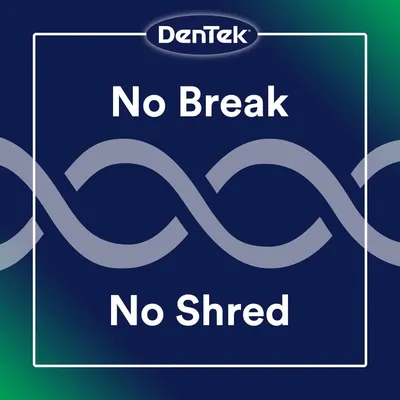 Communicates that the DenTek product is highly durable and won't break or shred during use, reassuring shoppers of its quality and reliability.