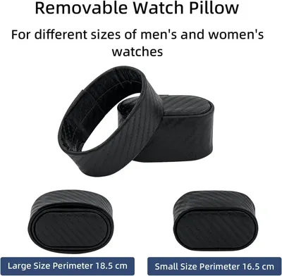 Communicates that the watch pillow comes in two different sizes with specific perimeter measurements to accommodate different watch sizes for both men and women. Highlights the removable watch…