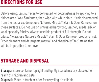 Provides detailed step-by-step instructions on how to properly use the stain and odor remover product, including testing procedures, application guidelines, and storage/disposal information to…
