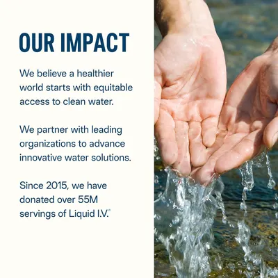 Communicates the brand's mission and social impact commitment to clean water access, building emotional connection and trust by highlighting their charitable donations and partnerships.