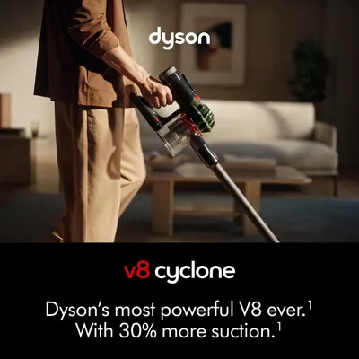 Establishes Dyson brand identity and highlights the V8 Cyclone as the most powerful V8 model with 30% more suction, positioning it as a premium, high-performance vacuum. Communicates a quantifiable…