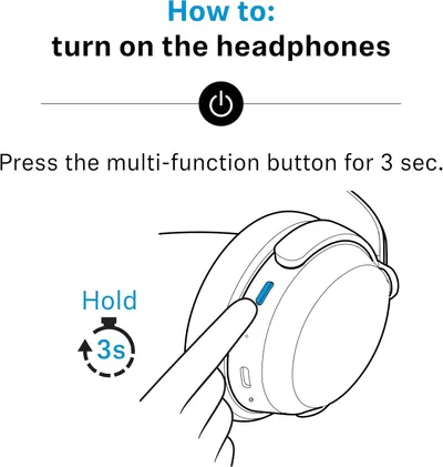 Shows shoppers that turning the headphones on takes one simple press and hold of the multi-function button. Reassures shoppers that getting started is quick, with a single 3-second button hold.