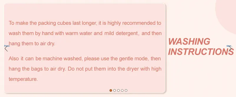 Tells shoppers how to properly hand-wash or machine-wash the packing cubes to make them last longer.
