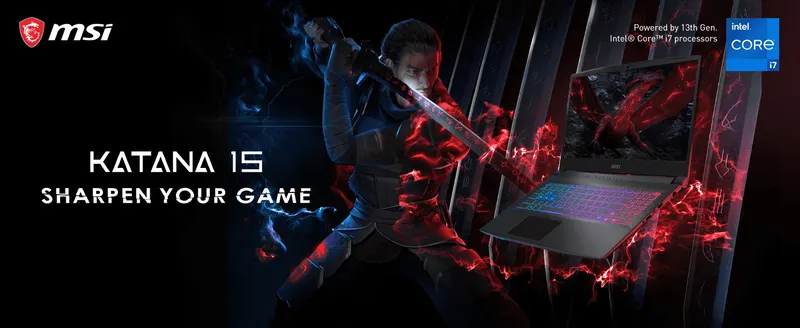 Introduces the Katana 15 with a bold gaming tagline and character art to build brand identity and excitement.